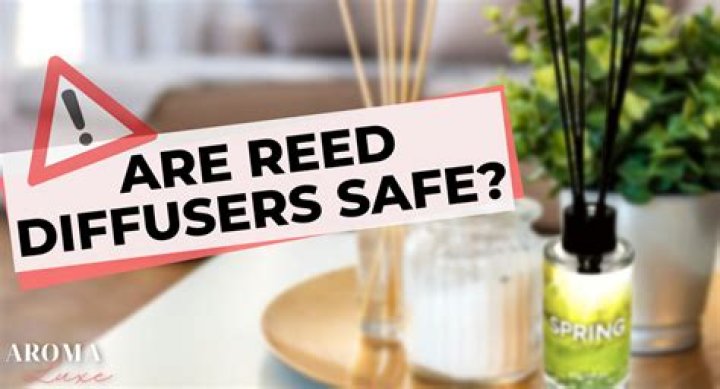 Are reed diffusers poisonous?