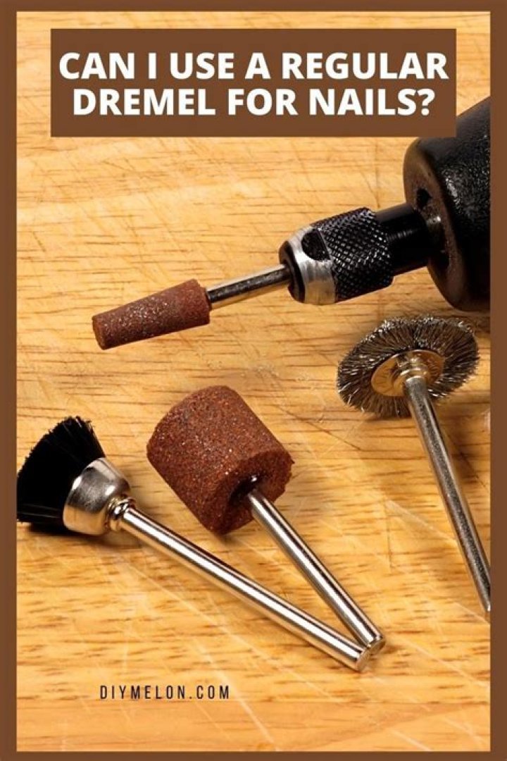 Can I use a regular Dremel for nails?