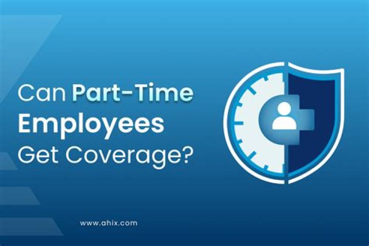 Can part time employees offer health insurance?
