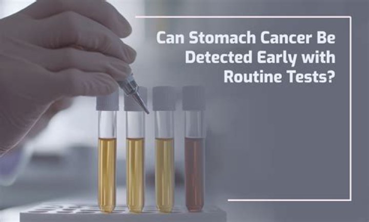 Can stomach cancer be detected by blood test?