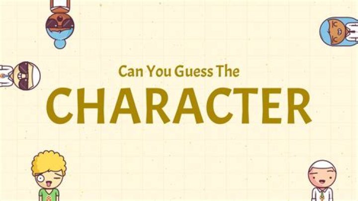 Can we guess what character your thinking of?