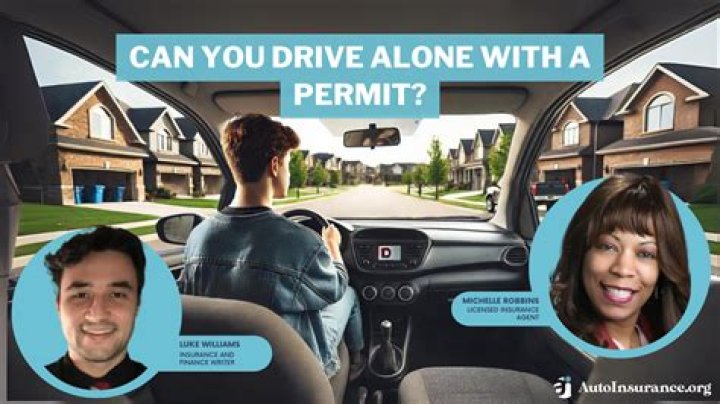 Can you drive alone with a permit to school in California?