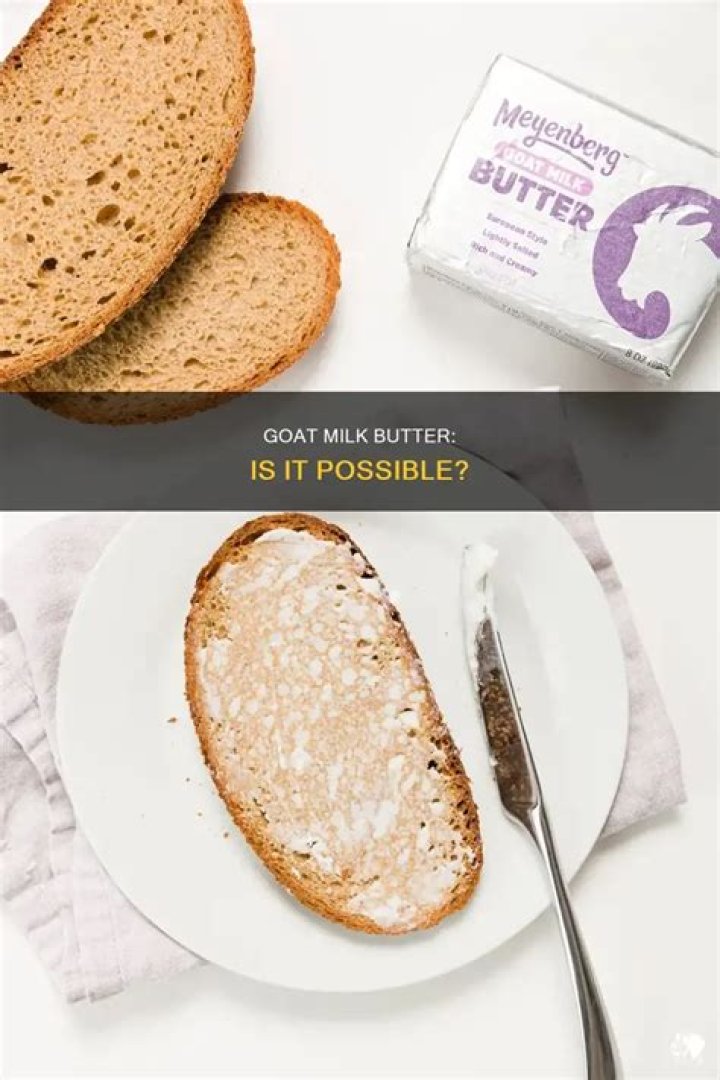 Can you get butter from goats milk?