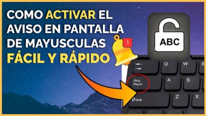 ¿Cómo activar la letra mayuscula en el teclado?