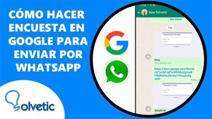 ¿Cómo hacer una encuesta en Google para enviar por WhatsApp?