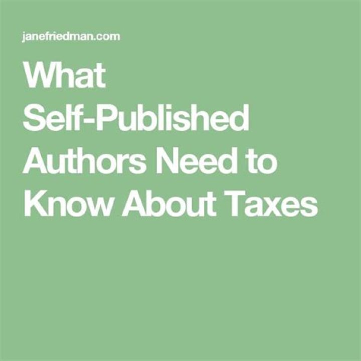 Do self-published authors pay taxes?