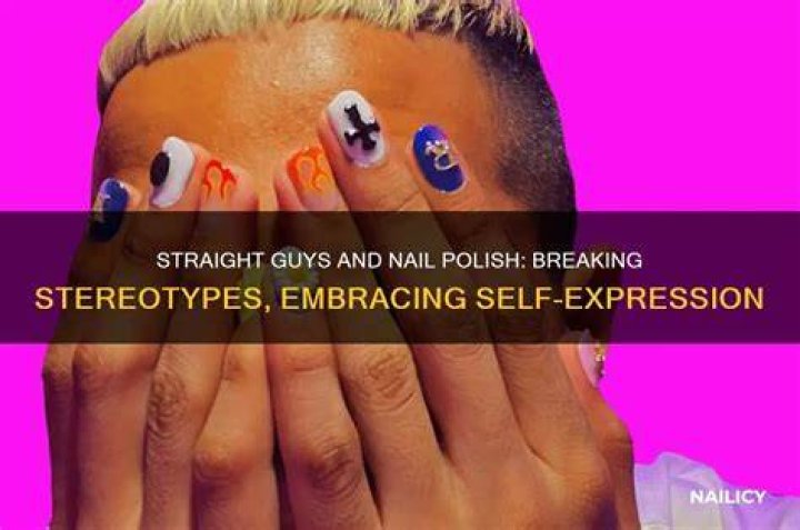 Do straight guys wear nail polish?