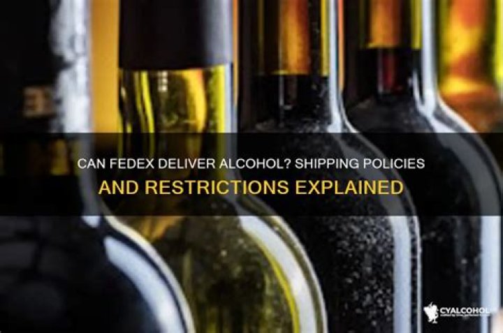 Does FedEx ship alcohol?
