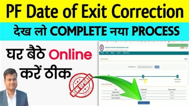 How can I correct my EPF exit date?