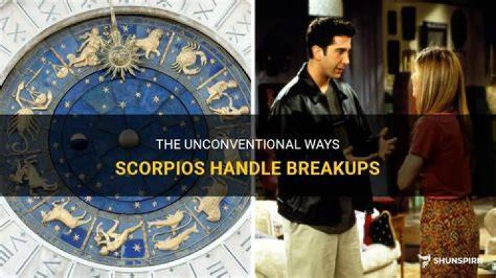 How do Scorpios deal with breakups?