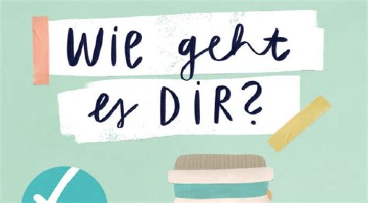 How do you respond to Wie geht es dir?