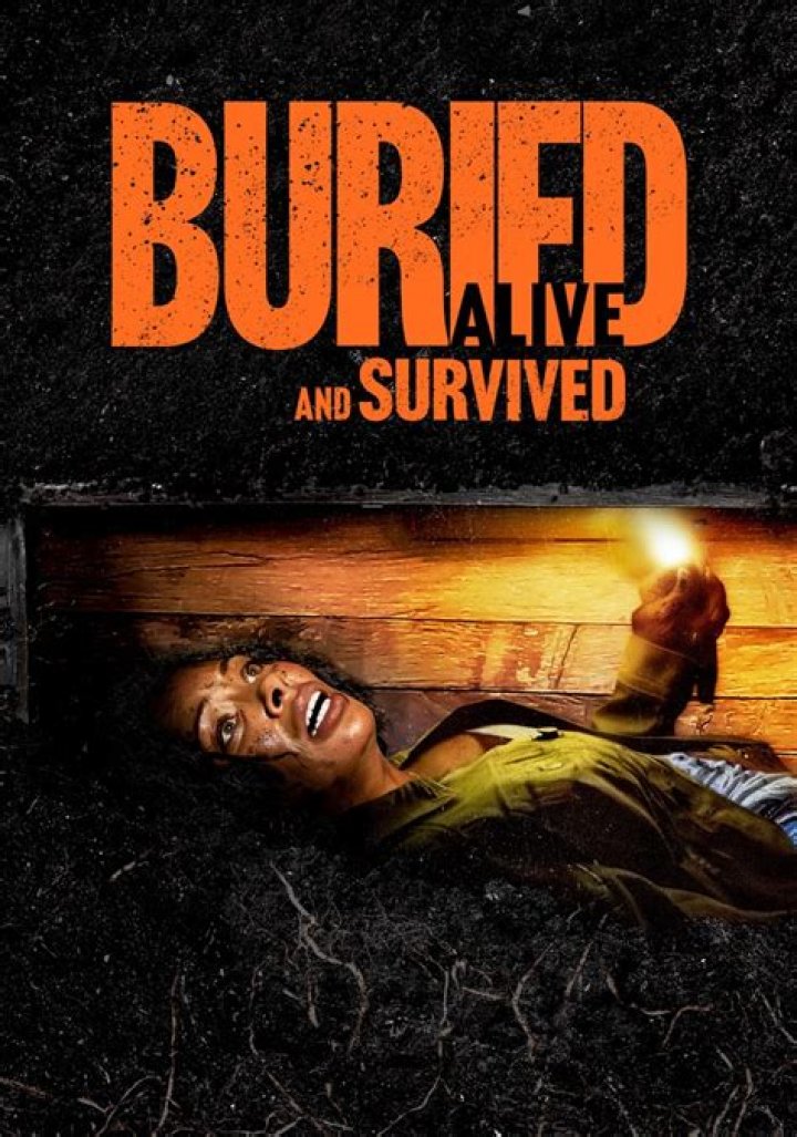 How do you survive being buried alive without a coffin?