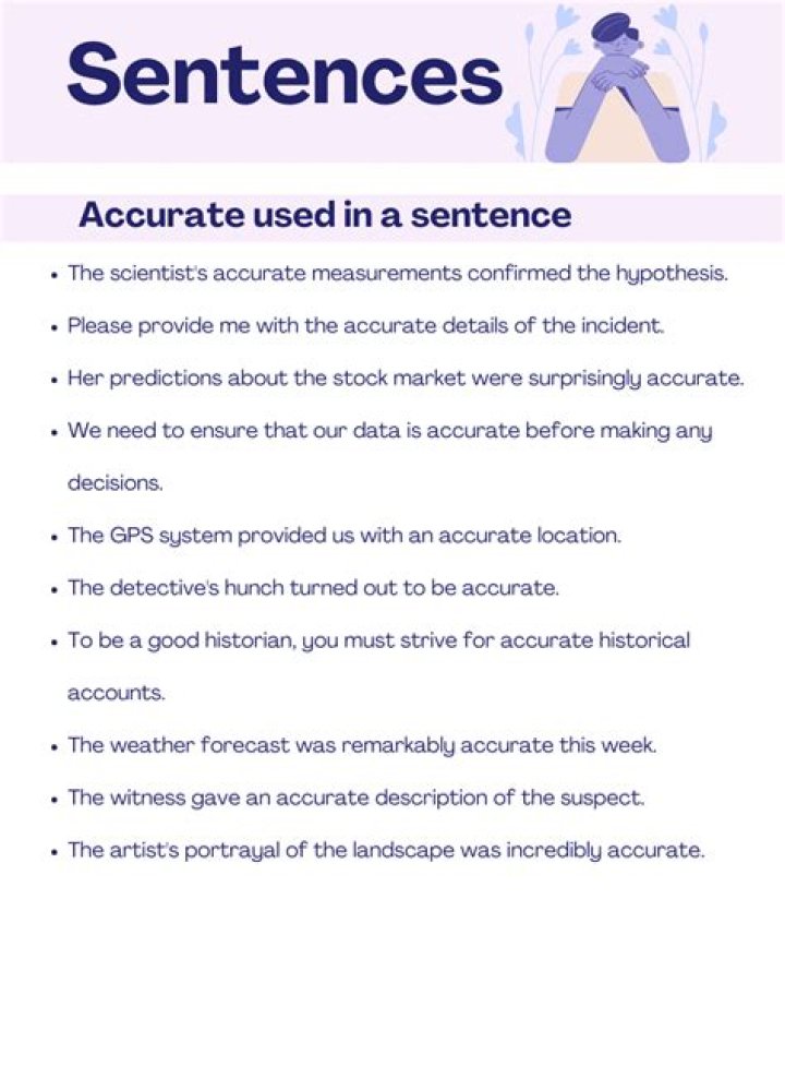 How do you use accurate in a sentence?