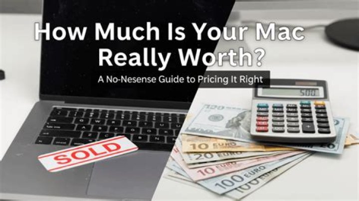 How much is my Mac worth trade?