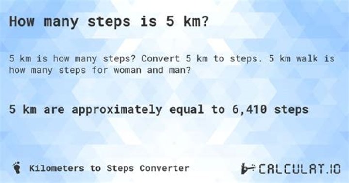 How much steps is 5 km?