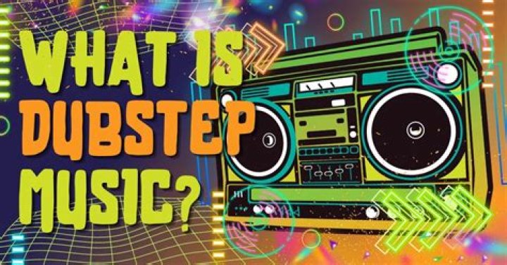Is Dubstep considered music?