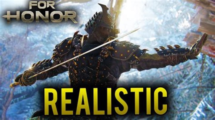 Is for honor realistic?