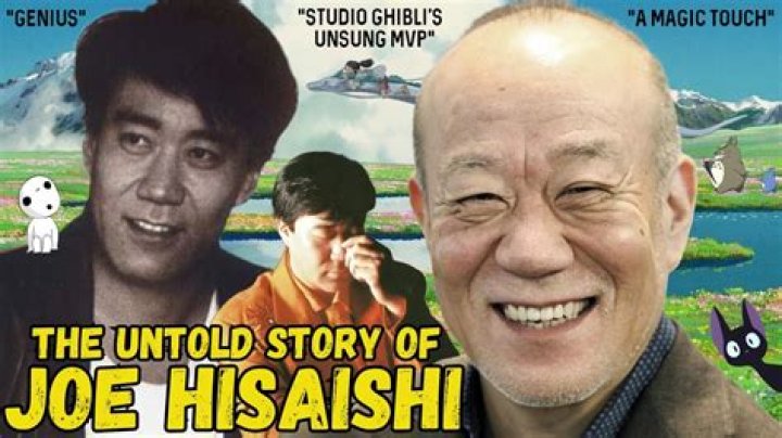 Is Joe Hisaishi famous?