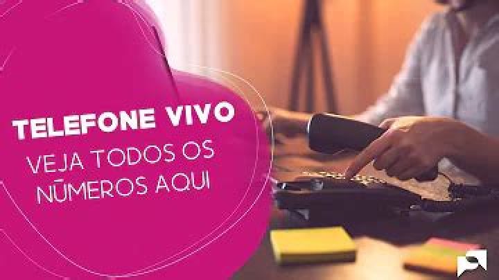 Qual o telefone para falar com a Vivo?