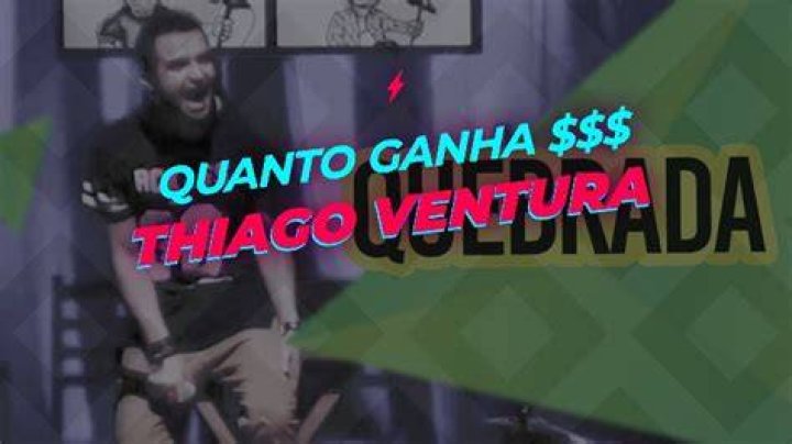 Quanto ganha o Thiago Ventura?
