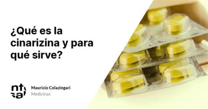 ¿Qué es la cinarizina y para qué sirve?