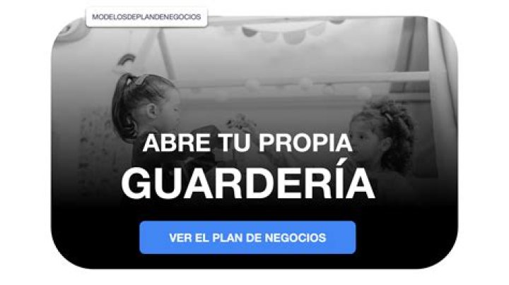 ¿Qué se necesita para abrir una guarderia?