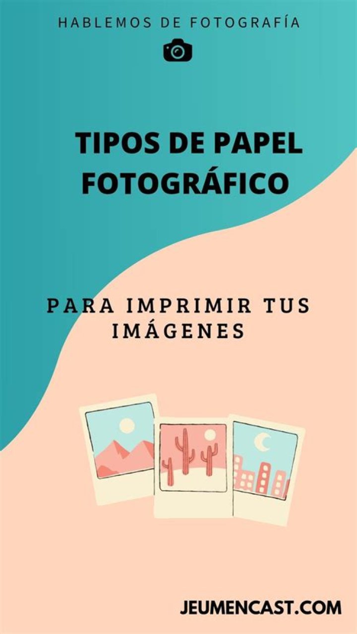 ¿Qué tipo de papel se usa para imprimir fotos?