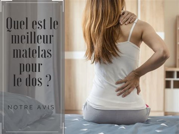 Quel est le meilleur matelas pour mal de dos ?