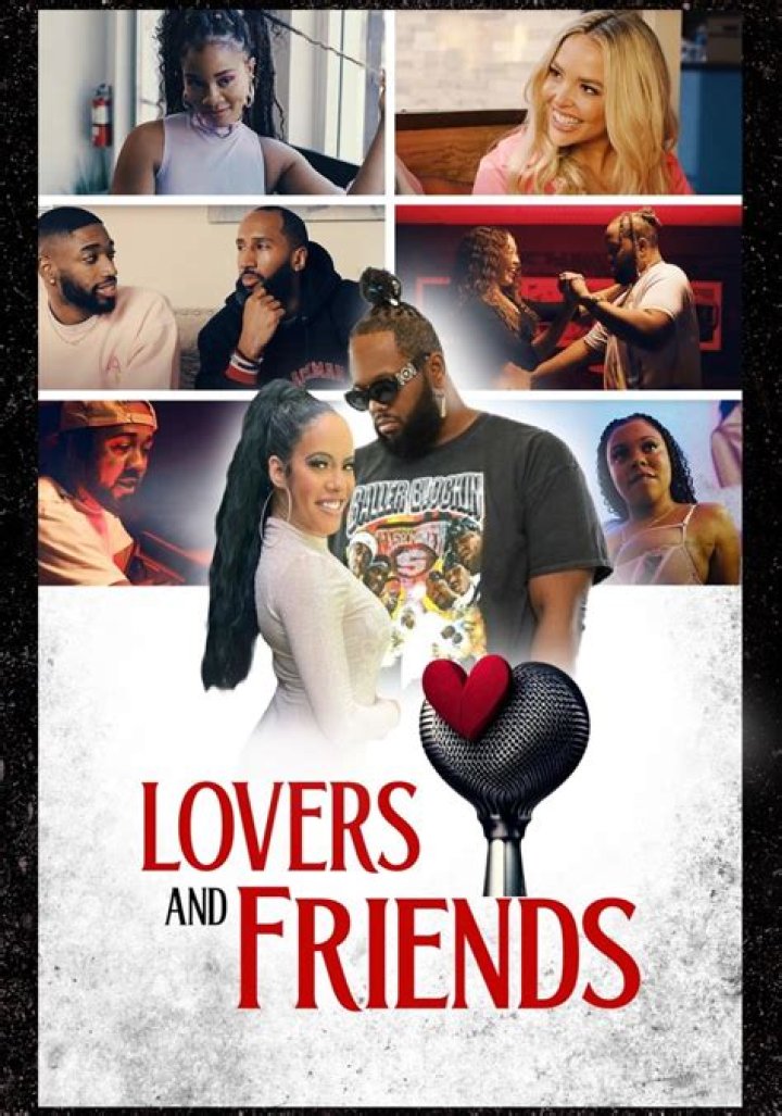What are lovers and friends?