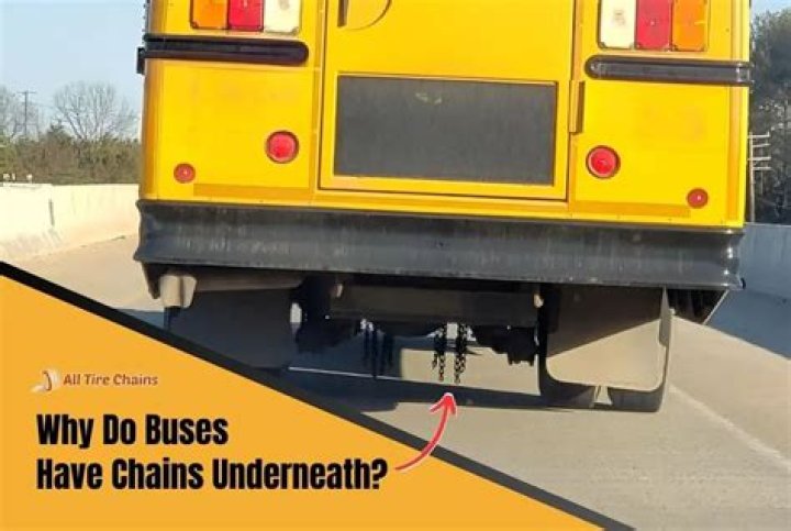 What are the chains under buses for?