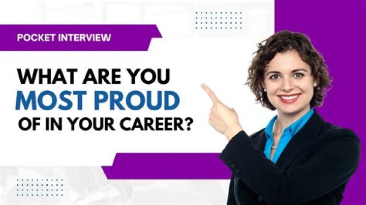 What are you most proud of in your career answer?