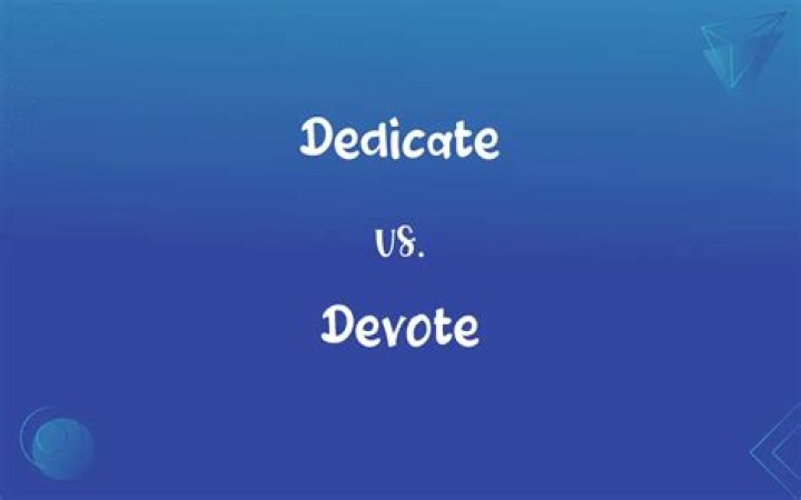 What devote means?