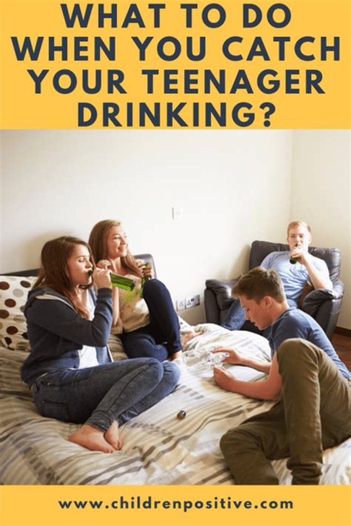 What do you do when you catch your teenager drinking?