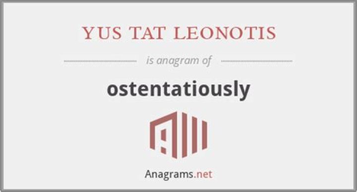 What does ostentatiously mean?
