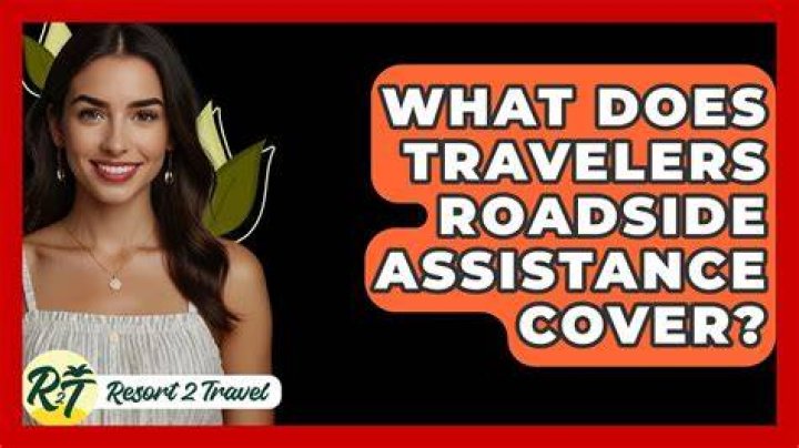 What does Travelers roadside assistance cover?
