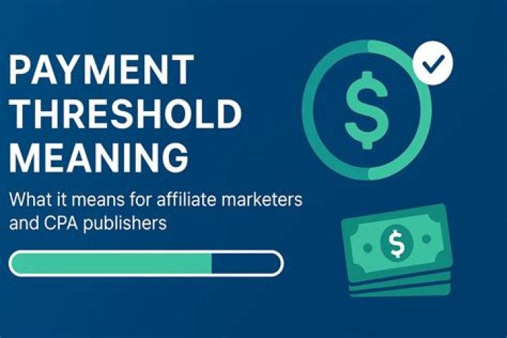 What is a payment threshold?