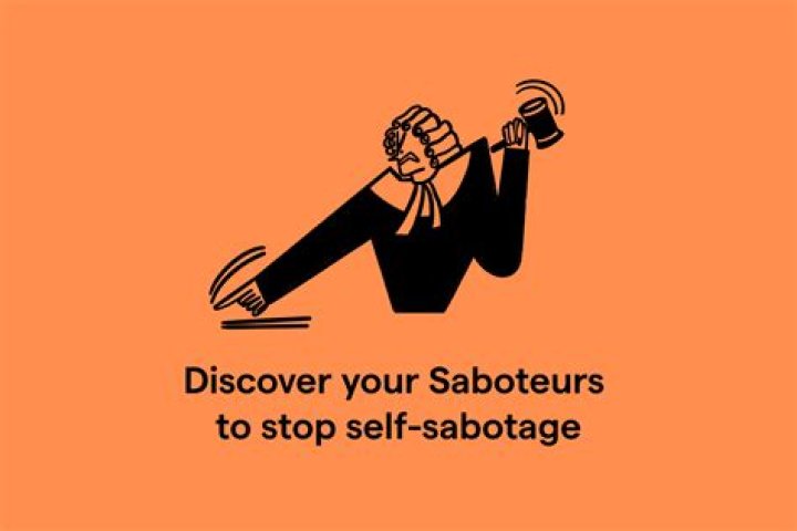 What is a self saboteur?