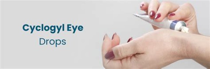 What is cyclogyl eye drops used for?