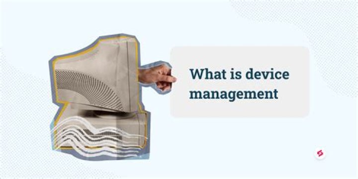 What is device management and its techniques?