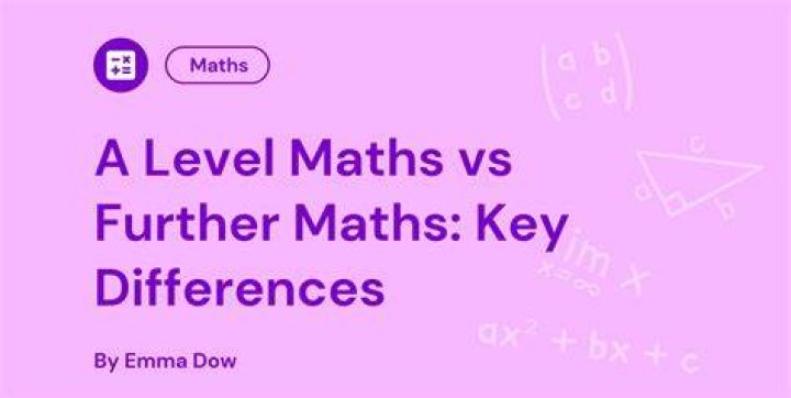 What is the difference between maths and further maths A level?