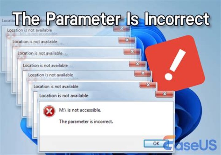 What is the parameter is incorrect?