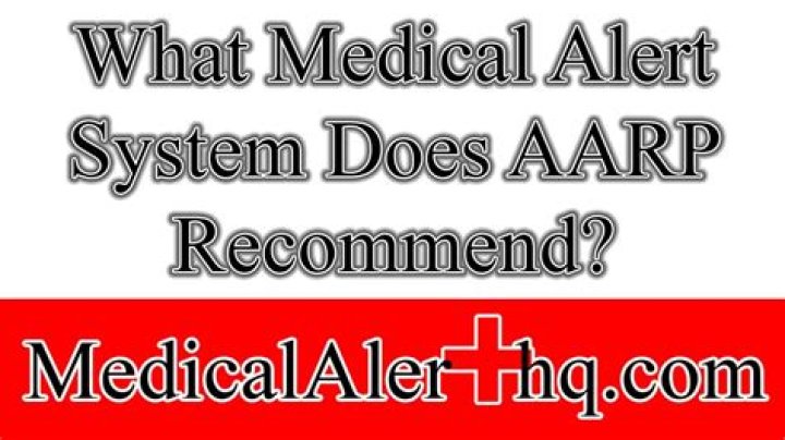 What medical alert system does AARP recommend?