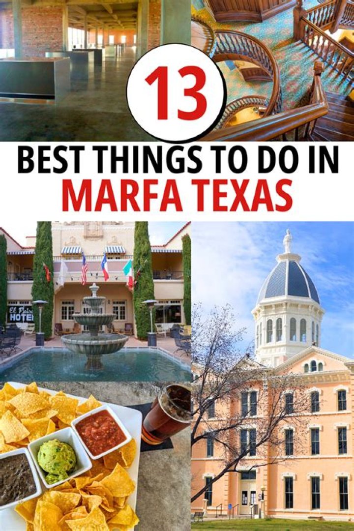 When should I visit Marfa Texas?