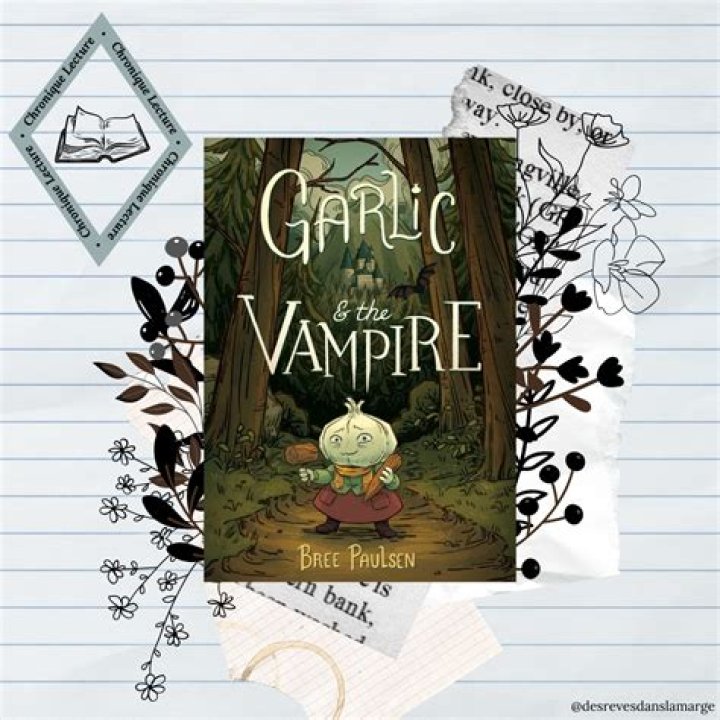 Where did the vampire garlic thing come from?