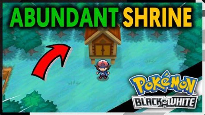 Where is the abundant shrine in Pokemon Black?