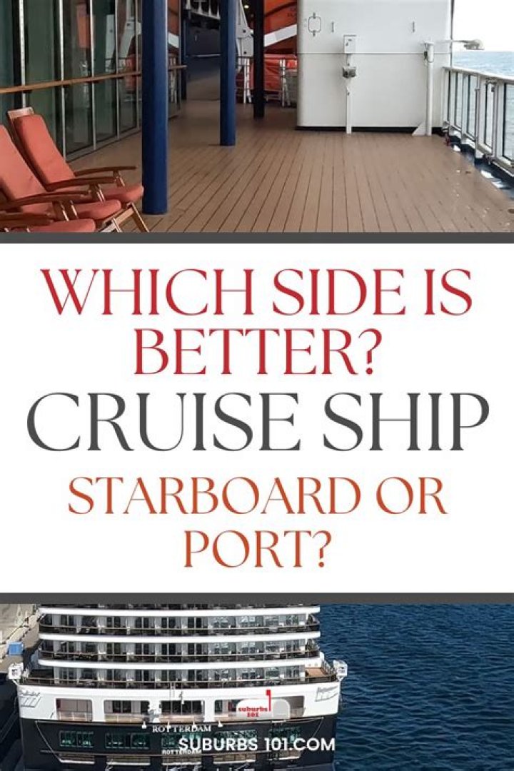 Which side is better port side or starboard?