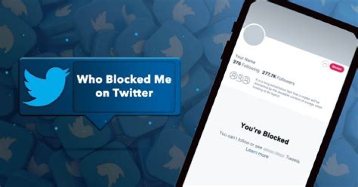 Who blocked you on twitter app?