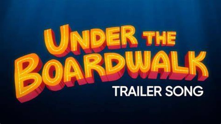 Who made the song Under The Boardwalk famous?
