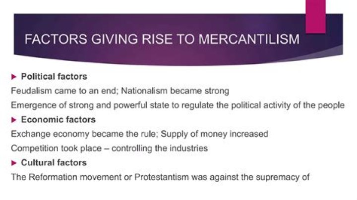 Who was against mercantilism?