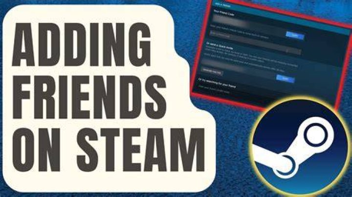 Why can't I add friend on steam?